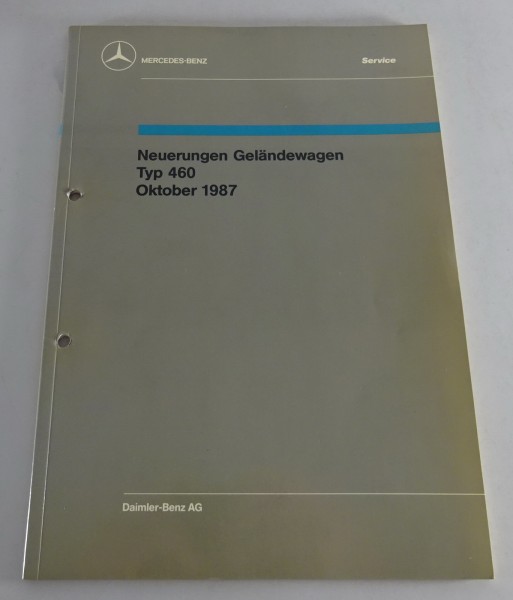 Werkstatthandbuch Mercedes Benz G-Modell W460 250 GD Einführung Stand 10/1987