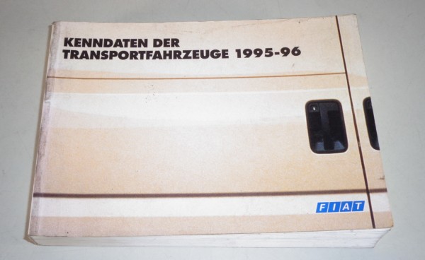 Tabellenbuch / Technische Daten Fiat Transporter Ducato Fiorino Scudo 1995-1996