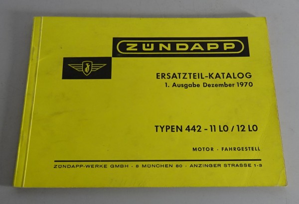 Teilekatalog / Ersatzteilkatalog Zündapp Typ 442 - 11 LO / 12 LO Stand 12/1970
