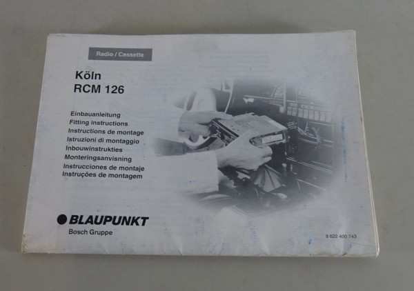 Betriebsanleitung Blaupunkt Autoradio Köln RCM 126 Stand 05/1996