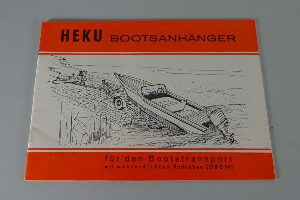 Prospekt / Broschüre HEKU Bootsanhänger Stand 1960er Jahre