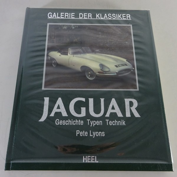 Bildband Jaguar - Geschichte, Typen, Technik mit E-Type, XK, XJ-S, etc. von 1991