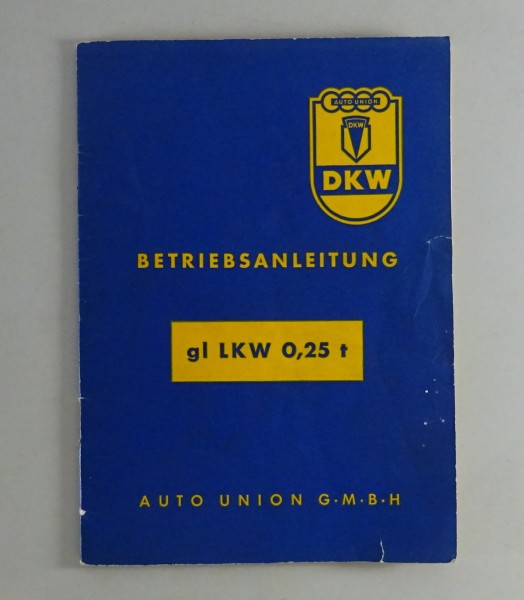 Betriebsanleitung Auto Union DKW Munga 0,25t gl. Stand 02/1957