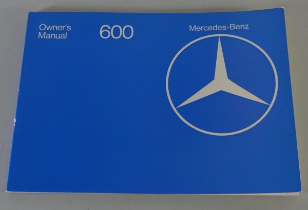 Owner´s Manual / Handbook Mercedes Benz 600 W100 The Grand Mercedes from 12/1977