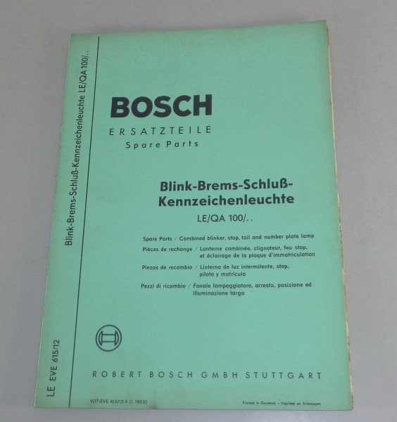 Teilekatalog Bosch Blink-Brems-Schluß Kennzeichenleuchte LE / QA 100/.. 1/1963