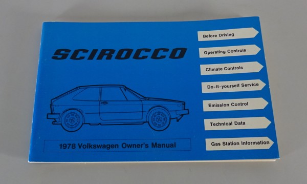 Owner´s Manual VW Scirocco I / 1 Type 53 US-Model Model-year 1978 from 01/1978