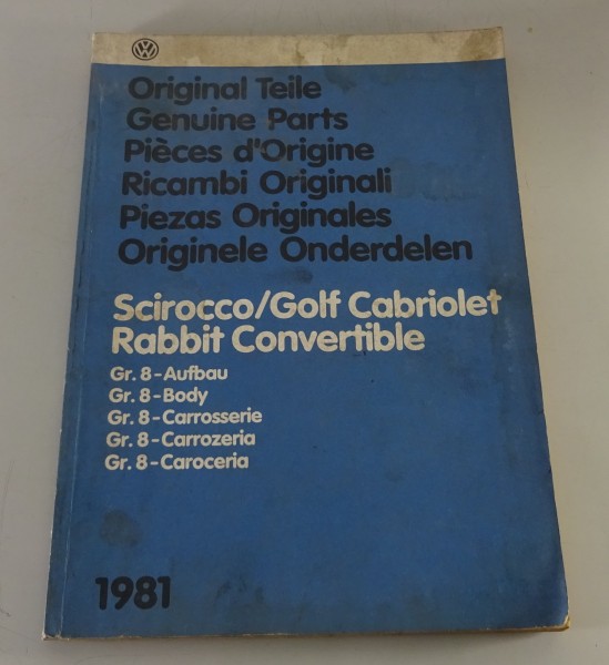 Bildkatalog / Teilekatalog Karosserie VW Golf I Cabrio / Scirocco I Stand 1981