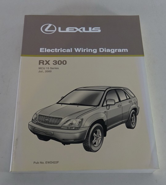 Werkstatthandbuch Elektrische Schaltpläne Lexus RX 300 Serie MCU15 von 07/2000