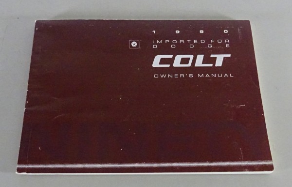 Owner´s Manual / Handbook Dodge Colt Stand 1990