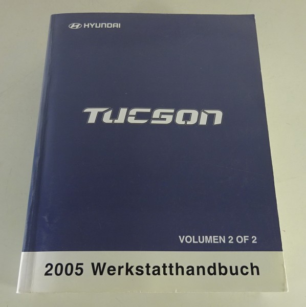 Werkstatthandbuch Band 2 Hyundai Tucson JM 1. Generation Stand 07/2004
