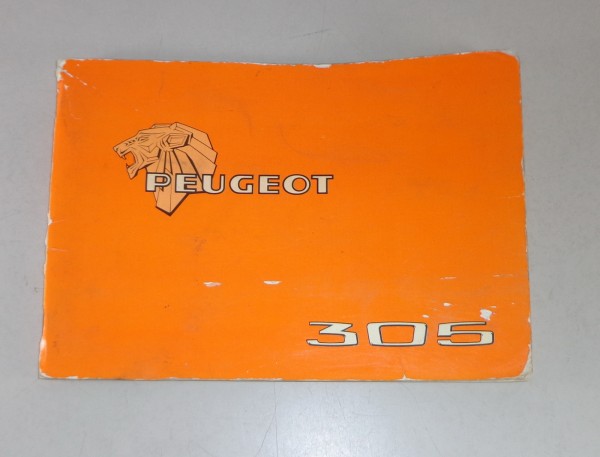 Betriebsanleitung / Owner's Manual Peugeot 305 Stand 10/1978