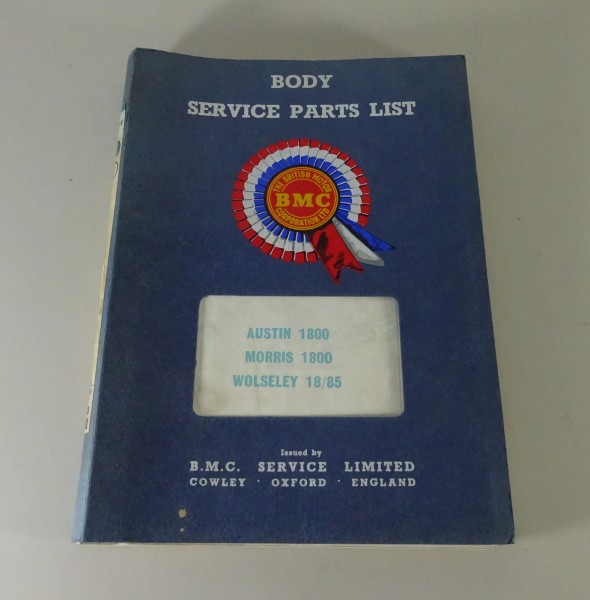 Spare Parts List BMC Austin / Morris 1800 + Wolseley 18/85 ADO17 Body '1969