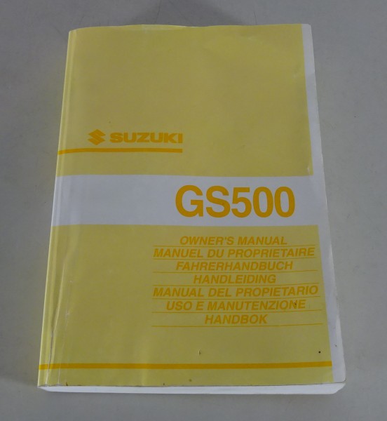 Betriebsanleitung Owner´s Manual Suzuki GS500 / GS 500 Stand 07/2001