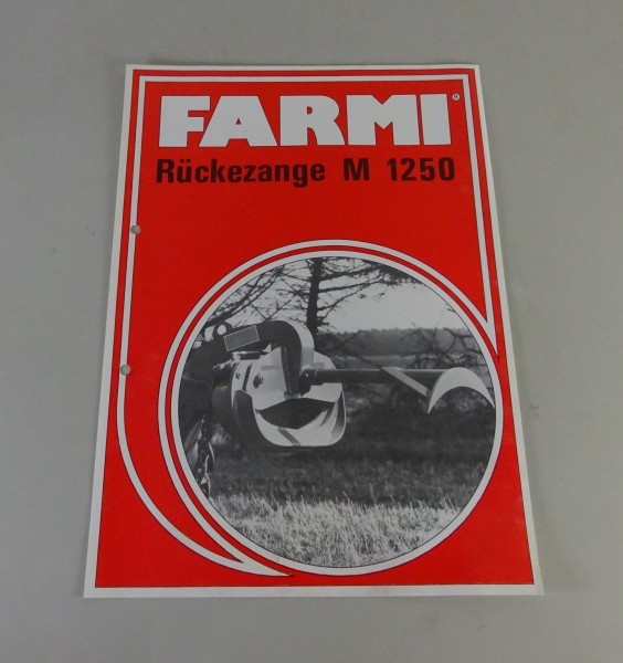 Prospektblatt / Broschüre FARMI Rückezange M 1250