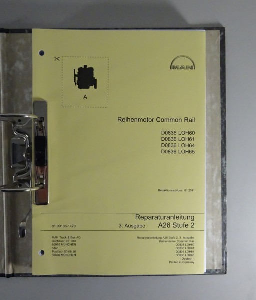 Werkstatthandbuch MAN Common Rail Motoren D0836 LOH60/61/64/65 Stand 01/2011