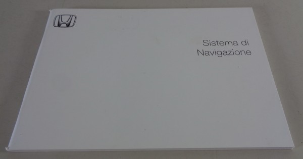 Istruzioni per l'uso Honda Civic, CR-V, Accord Sistema di Navigazione 06/2005