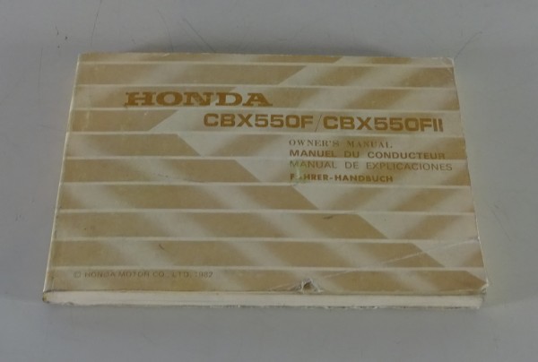 Betriebsanleitung / Owner´s Manual Honda CBX 550 F / CBX 550 FII Stand 1982
