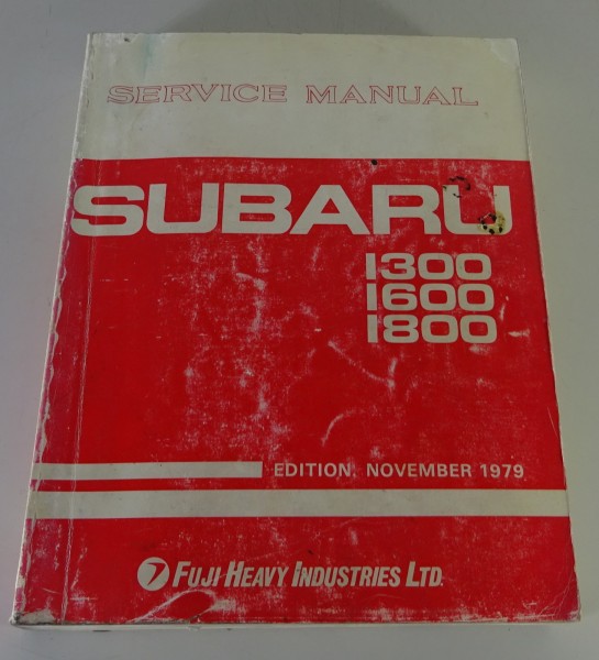 Workshop Manual / Service Manual Subaru 1300 1600 1800 fom 11/1979