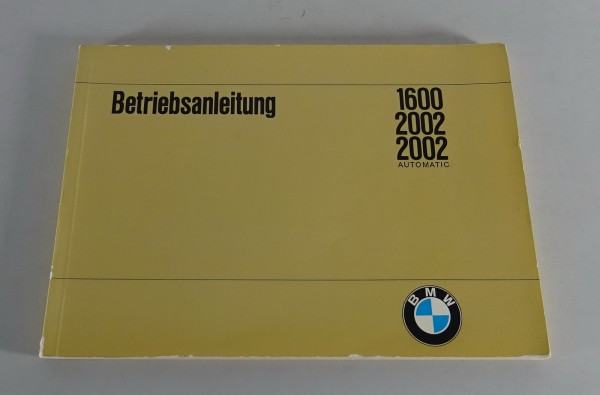 Betriebsanleitung / Handbuch BMW 1600 / 2002 / 2002 Automatic von 01/1970