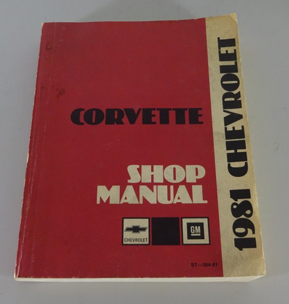 Werkstatthandbuch / Workshop Manual Chevrolet Corvette C3 5,7 l V8 Model 1981