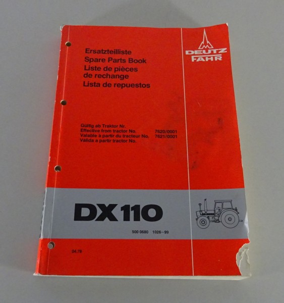 Teilekatalog / Ersatzteilliste Deutz Traktor DX 110 Allrad Stand 04/1978