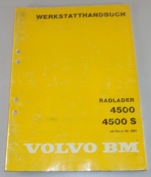 Werkstatthandbuch Volvo BM Radlader 4500 / 4500 S Stand 02/1983