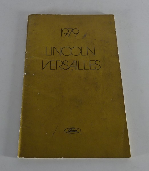 Owner´s Manual / Handbook Lincoln Versailles Stand 1979