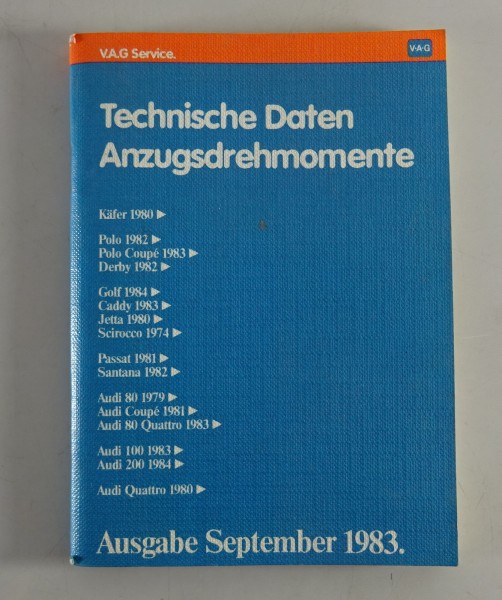 Handbuch Einstelldaten Drehmomente VW Käfer / Polo / Audi 100 / Audi Quattro...