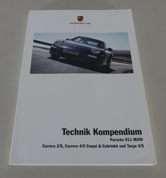 Technik Kompendium Porsche 911 Carrera / Carrera 4S Coupé / Cabrio / Targa 2009