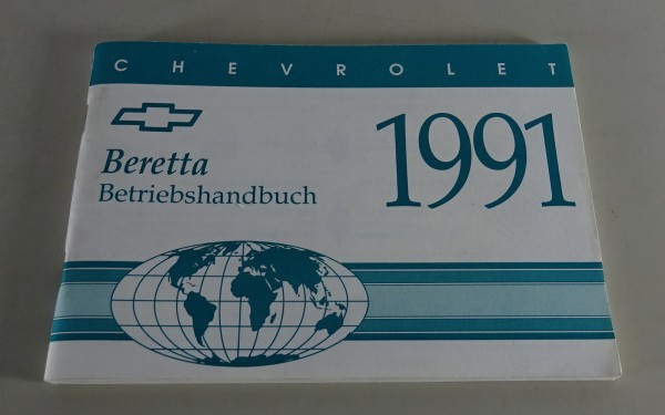 Betriebsanleitung Handbuch Chevrolet Beretta Stand 1991