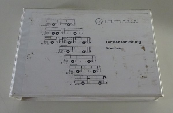 Betriebsanleitung / Handbuch Setra Kombibus S 313 / S 315 UL Stand 1999