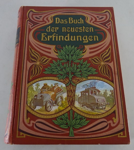 Sachbuch: Das Buch der neusten Erfindungen Stand 1905