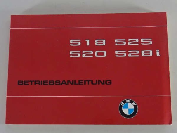 Betriebsanleitung BMW 5er E12 518 / 520 / 525 / 528i von 08/1979