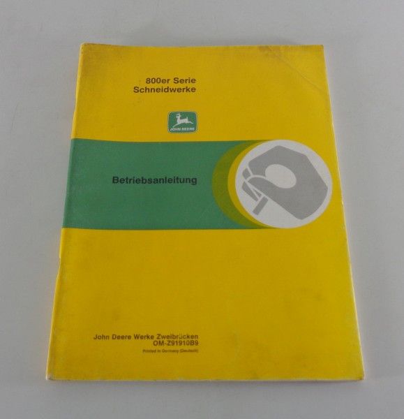 Betriebsanleitung / Handbuch John Deere Schneidwerke 800 er Serie