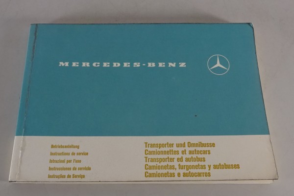 Betriebsanleitung Mercedes-Benz T2 L 406 D + O 309 D Düdo Stand 02/1973