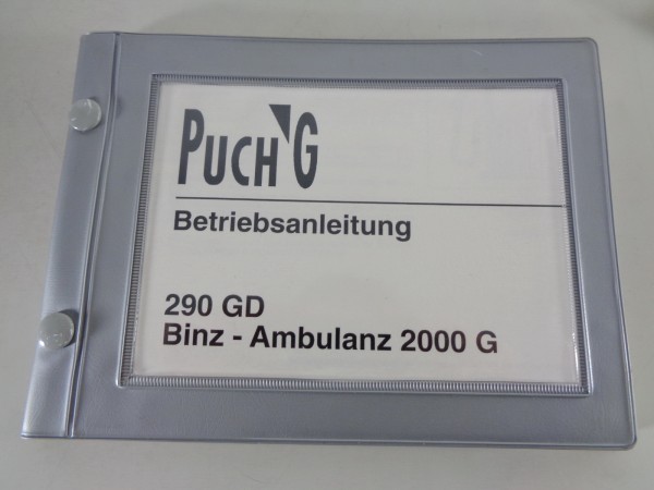 Betriebsanleitung / Handbuch Puch G (Mercedes W461) 290 GD Binz Ambulanz 2000 G