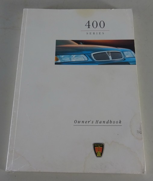 Betriebsanleitung / Handbuch Rover 400 / 414 / 416 i, Si, SLi Stand 1995