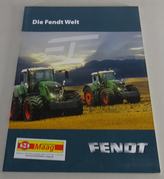 Prospekt die Fendt Welt von 2011