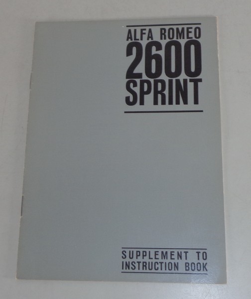 Betriebsanleitung Nachtrag Alfa Romeo 2600 Sprint von 02/1966