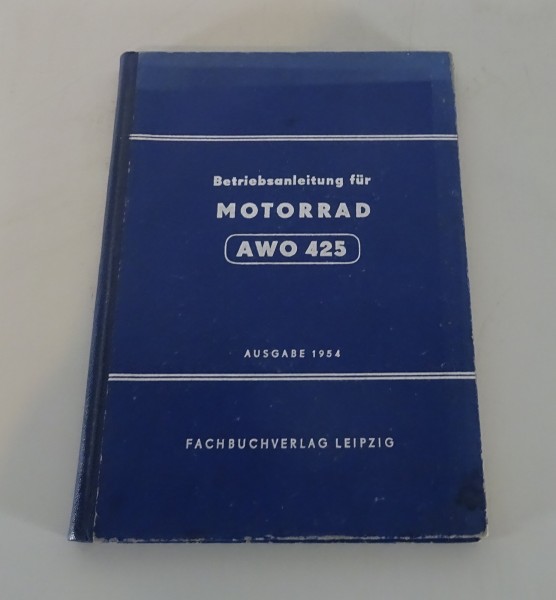 Betriebsanleitung / Handbuch Motorrad Simson AWO 425 Ausgabe 06/1954