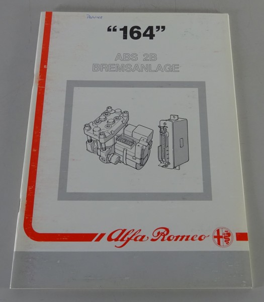 Schulungsunterlage Alfa Romeo 164 ABS 2B Bremsanlage Stand 03/1989