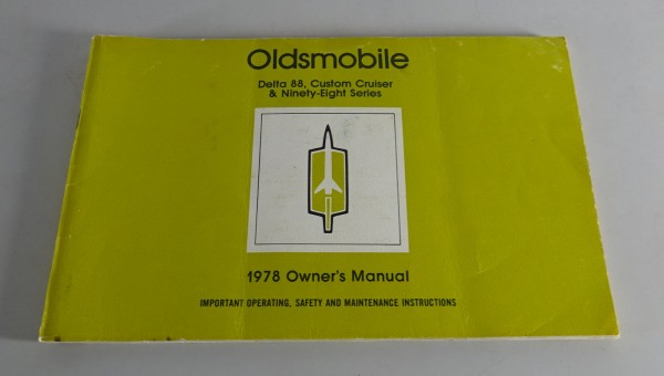 Owner´s Manual Oldsmobile Delta 88 / Custom Cruiser & Ninety Eight Series '1978