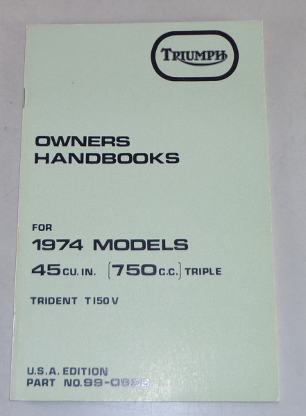 Betriebsanleitung Triumph Trident 750 T150 V Triple Stand 1974