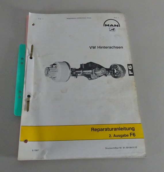 Werkstatthandbuch MAN / VW Hinterachsen 6,1 t / 6,8 t Stand 09/1987