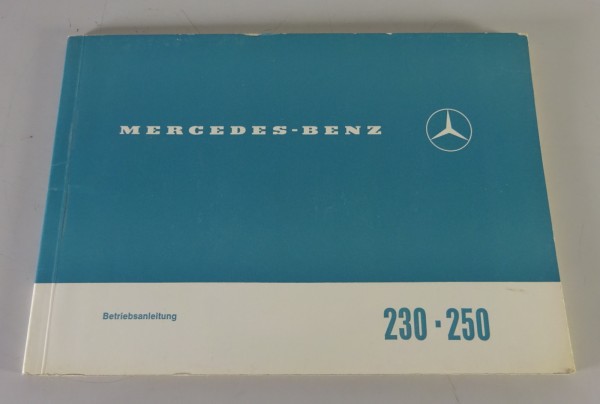 Betriebsanleitung / Handbuch Mercedes-Benz /8 W114 230 / 250 Stand 04/1968