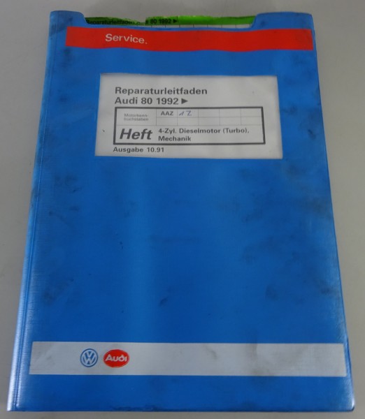 Werkstatthandbuch Audi 80 B4 4 Zylinder 1,9 Liter Turbo Dieselmotor ab 1992