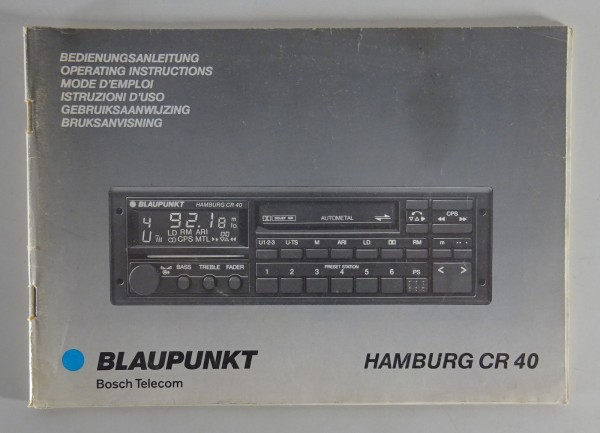 Bedienungsanleitung Blaupunkt Autoradio Hamburg CR 40 Stand 05/1990