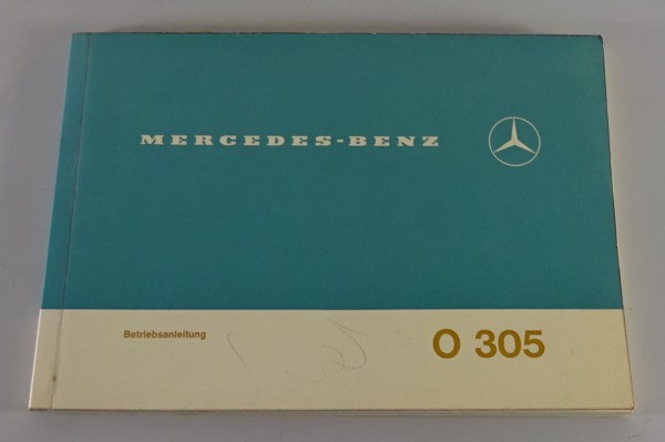 Betriebsanleitung / Handbuch Mercedes Benz Bus O 305 Stand 01/1972
