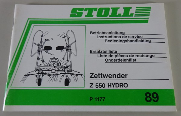 Teilekatalog / Betriebsanleitung Stoll Zettwender Z 550 Hydro Stand 1989