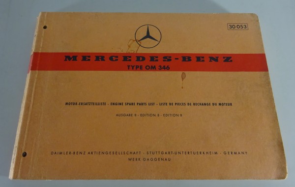 Teilekatalog / Parts Catalog Mercedes-Benz Dieselmotor OM 346 von 7/1965 (30053)